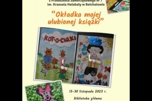 Aktualności: Wystawa prac dzieci z PS nr 7 w Bełchatowie pt. "Okładka mojej ulubionej książki"
